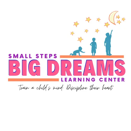 Small Steps Big Dreams Learning Center LLC